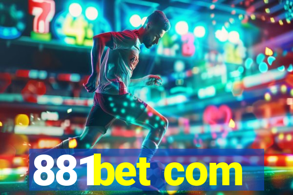 881bet com